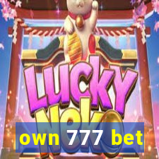 own 777 bet